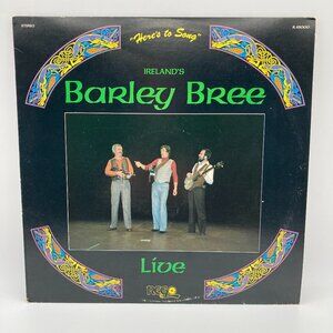 Ireland's The Barley Bree Here's To Song Live Rare Vintage Vinyl Record Album LP